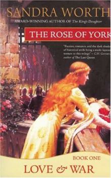 Paperback The Rose of York: Love & War Book