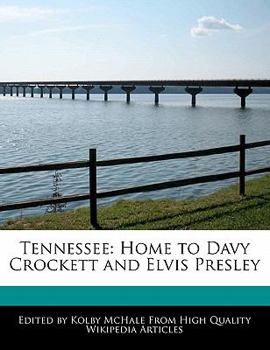 Paperback Tennessee: Home to Davy Crockett and Elvis Presley Book
