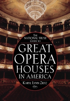 Paperback The National Trust Guide to Great Opera Houses in America Book