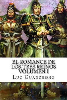 Paperback El Romance de los Tres Reinos, Volumen I: Auge y caída de Dong Zhuo [Spanish] Book