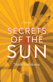 Paperback Secrets of the Sun: A Memoir Book