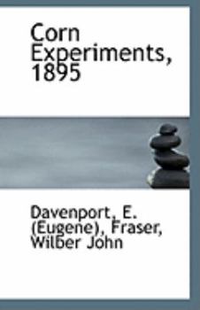 Paperback Corn Experiments, 1895 Book