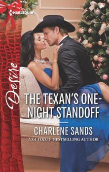 The Texan's One-Night Standoff (Mills & Boon Desire) - Book #6 of the Dynasties: The Newports