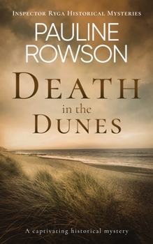 Paperback DEATH IN THE DUNES a captivating historical mystery Book