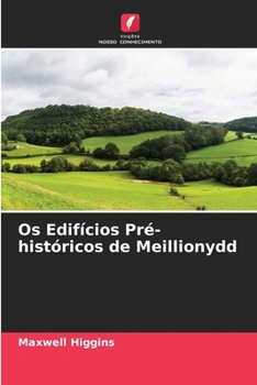 Paperback Os Edifícios Pré-históricos de Meillionydd [Portuguese] Book