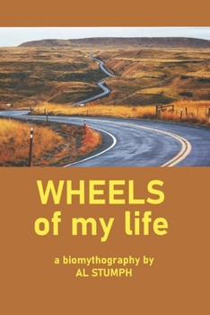 Paperback Wheels of My Life: A Biomythography Book