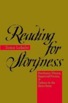 Hardcover Reading for Storyness: Preclosure Theory, Empirical Poetics, and Culture in the Short Story Book