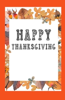 Paperback Happy Thanksgiving: Fun Coloring Book for Kids Book