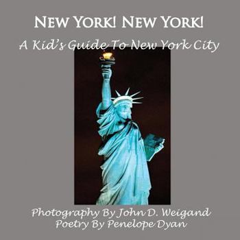 New York! New York! a Kid's Guide to New York City