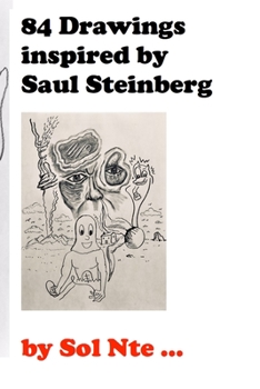 Paperback 84 Drawings inspired by Saul Steinberg Book