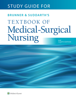 Paperback Study Guide for Brunner & Suddarth's Textbook of Medical-Surgical Nursing Book