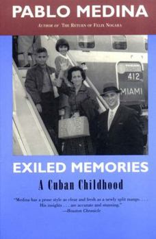 Paperback Exiled Memories: A Cuban Childhood Book