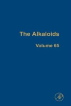 Hardcover The Alkaloids: Chemistry and Biology Volume 65 Book