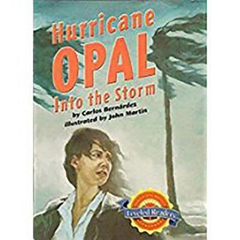 Paperback Houghton Mifflin Reading Leveled Readers: Level 5.1.2 on LVL Hurricane Opal: Into the Storm Book