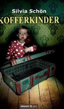 Hardcover Kofferkinder [German] Book