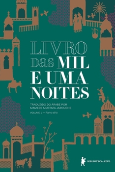 Paperback Livro Das Mil E Uma Noites - Vol 1 [Portuguese] Book