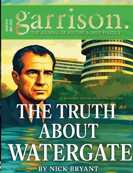 garrison: The Journal of History & Deep Politics, Issue 019