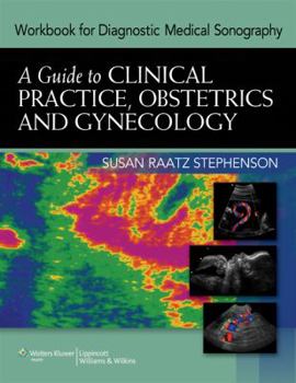 Paperback Workbook for Diagnostic Medical Sonography: A Guide to Clinical Practice Obstetrics and Gynecology Book