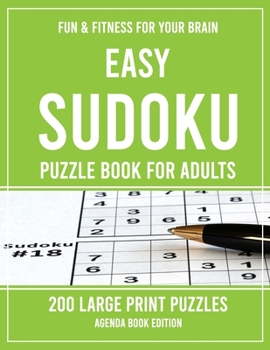 Paperback Easy Sudoku Puzzle Book for Adults: 200 Large Print Puzzles Book
