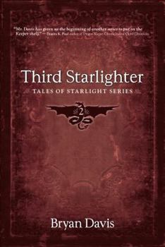 Third Starlighter - Book #2 of the Tales of Starlight