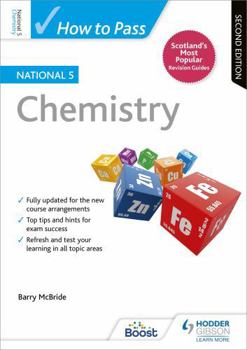 Paperback How To Pass National 5 Chemistry 2nd Ed Book