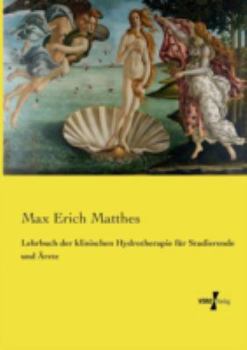 Paperback Lehrbuch der klinischen Hydrotherapie für Studierende und Ärzte [German] Book