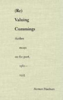 Hardcover (Re)Valuing Cummings: Further Essays on the Poet Book