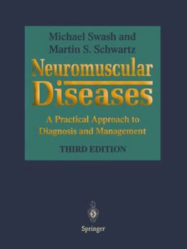 Paperback Neuromuscular Diseases: A Practical Approach to Diagnosis and Management Book