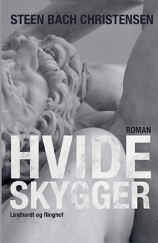 Hvide Skygger