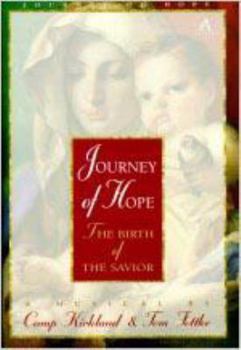 Paperback Journey of Hope: The Birth of the Savior Book