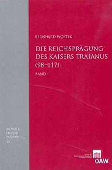 Hardcover Die Reichspragung Des Kaisers Traianus (98-117) [German] Book