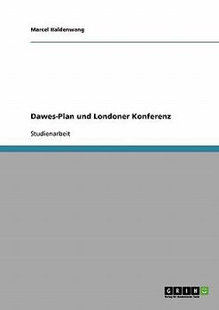 Paperback Dawes-Plan und Londoner Konferenz [German] Book