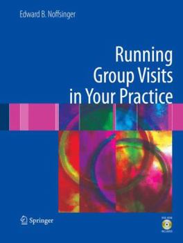 Hardcover Running Group Visits in Your Practice Book