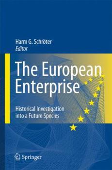 Paperback The European Enterprise: Historical Investigation Into a Future Species Book