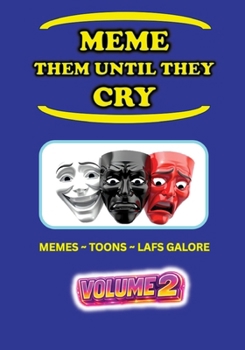 Paperback Meme Them Until They Cry Book