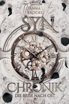 Paperback Synchronik: Die Reise nach Ost [German] Book
