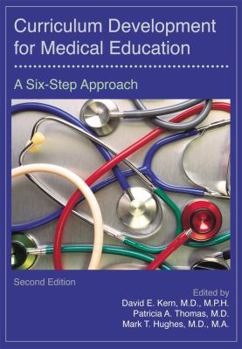 Paperback Curriculum Development for Medical Education: A Six-Step Approach Book