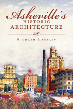 Paperback Asheville's Historic Architecture Book