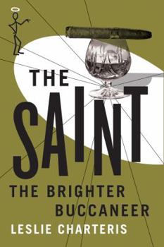 Brighter Buccaneer - Book #11 of the Saint