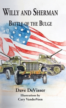 Hardcover Willy and Sherman: Battle of the Bulge Book