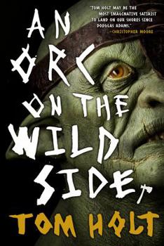 Paperback An Orc on the Wild Side Book