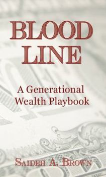 Paperback Bloodline: A Generational Wealth Playbook Book