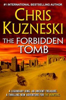 The Forbidden Tomb - Book #2 of the Hunters
