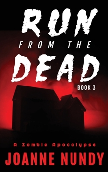 Paperback Run from the Dead: Book 3 Book