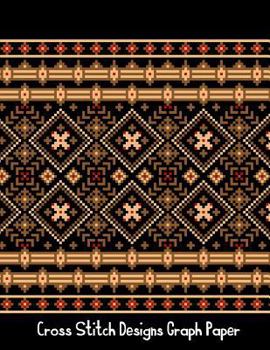 Paperback Cross Stitch Designs Graph Paper: Cross Stitch Project Ideas Book