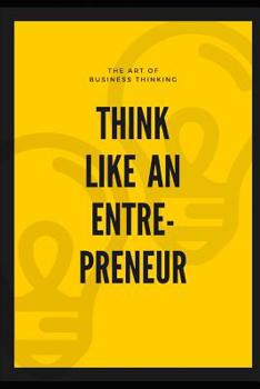Paperback Think like an entrepreneur Book