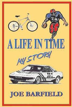 Paperback A Life in Time, My Story Book