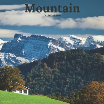 Paperback Mountain Calendar 2021: Environmental Art Calendar 2021, Wall & Office Calendar 12 Month Book