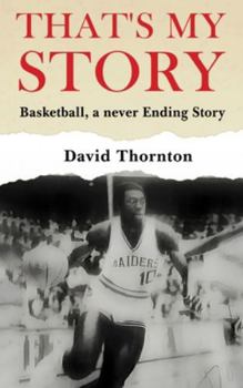 Hardcover That's My Story: Basketball, a never-Ending Story Book