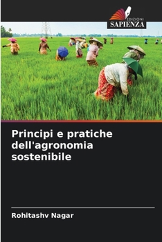 Paperback Principi e pratiche dell'agronomia sostenibile [Italian] Book
